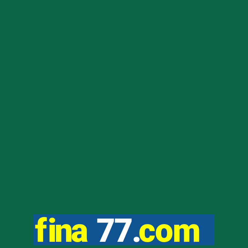 fina 77.com